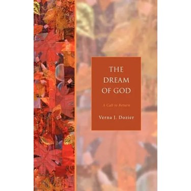 The Dream of God: A Call to Return