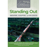 Standing Out: Innovators, Disruptors, and Influencers