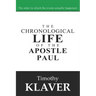 The Chronological Life of the Apostle Paul