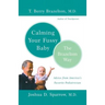 Calming Your Fussy Baby: The Brazelton Way