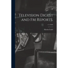 Television Digest and FM Reports.; v.5 (1949)