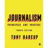 Journalism: Principles and Practice