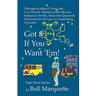 Got 8, If You Want 'Em: Eight Short Stories By Bull Marquette