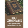 Bible Commentaries: Verse-By-Verse Through The Chosen Book Of The Bible: Peter Book Of The Bible And Church