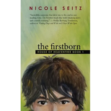 The Firstborn: House of Heaventree Book 1