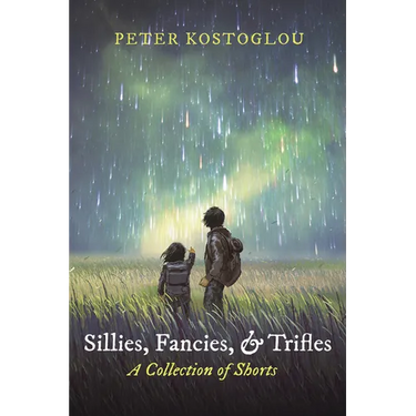 Sillies, Fancies, and Trifles