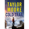 Cold Trail: A Garrett Kohl Novel