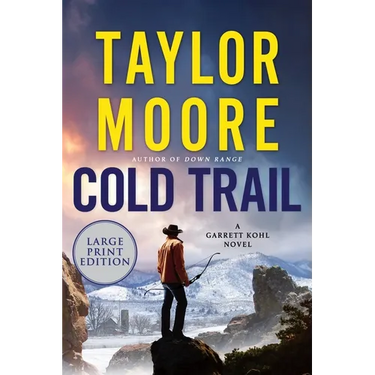 Cold Trail: A Garrett Kohl Novel
