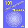 101 Word Find Puzzles Vol. 2: More Themed Word Searches, Puzzles to Sharpen Your Mind