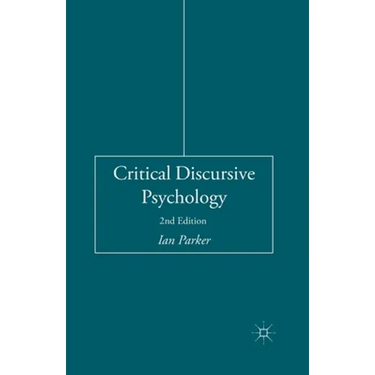 Critical Discursive Psychology