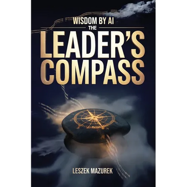 Wisdom by AI - The Leader's Compass