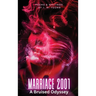 Marriage 2001 A Bruised Odyssey
