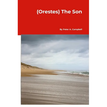(Orestes) The Son