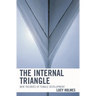 The Internal Triangle: New Theories of Female Development