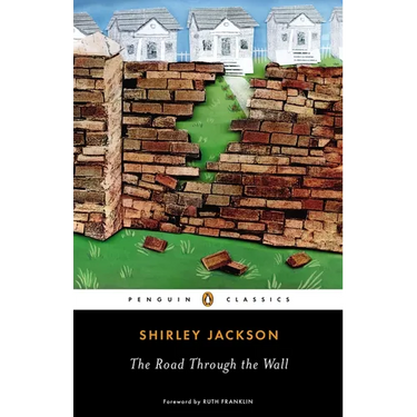 The Road Through the Wall