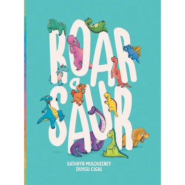Roar A Saur