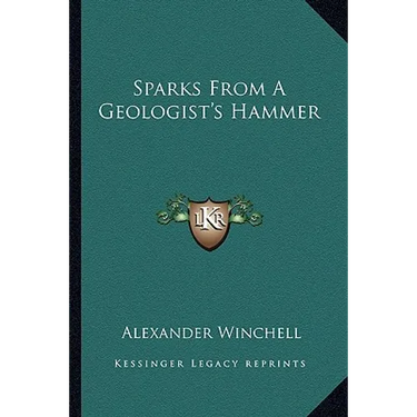 Sparks From A Geologist's Hammer