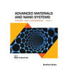Advanced Materials and Nano Systems: Theory and Experiment (part-1)