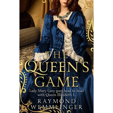 The Queen's Game: Lady Mary Grey goes head to head with Queen Elizabeth I...