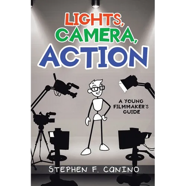 Lights, Camera, Action: A Young Filmmaker's Guide