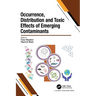 Occurrence, Distribution and Toxic Effects of Emerging Contaminantsx