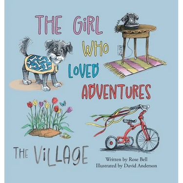 The Girl Who Loved Adventures: The Village