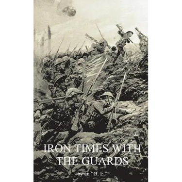 Iron Times with the Guards