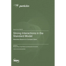 Strong Interactions in the Standard Model: Massless Bosons to Compact Stars