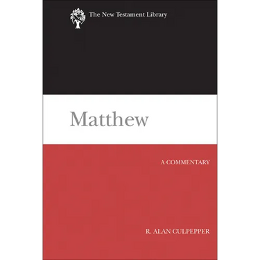 Matthew: A Commentary