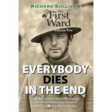 Everybody Dies In The End