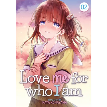 Love Me for Who I Am Vol. 2