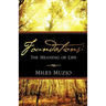 Foundations: The Meaning of Life