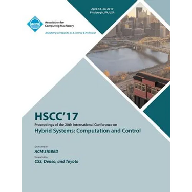 HSCC 17 20th International Conference on Hybrid Systems: Computation and Control (part of CPS Week)
