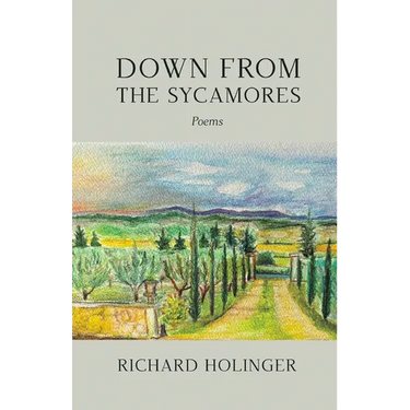 Down from the Sycamores: Poems