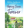 Hoping Since Forever: Sometimes the wrong turn is actually the right one...