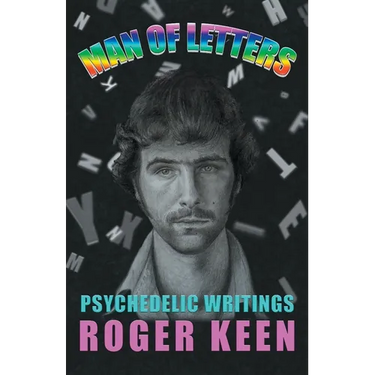 Man of Letters: Psychedelic Writings