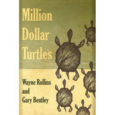 Million Dollar Turtles