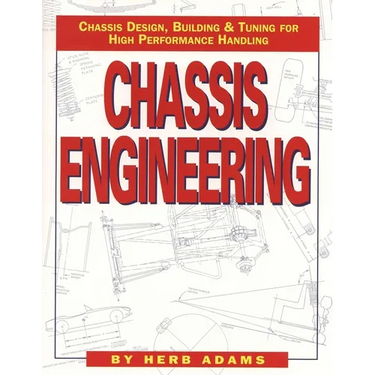 Chassis Engineering: Chassis Design, Building & Tuning for High Performance Cars