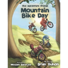 The Adventure Friends: Mountain Bike Day