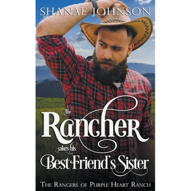 The Rancher takes his Best Friend's Sister