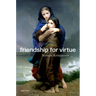 Friendship for Virtue