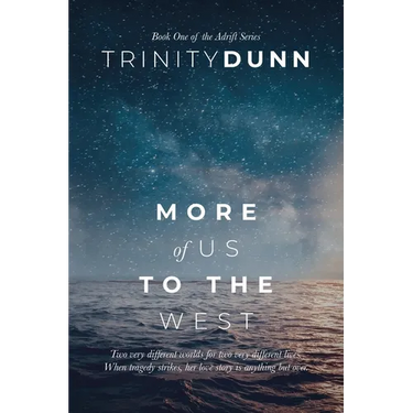 More of Us to the West