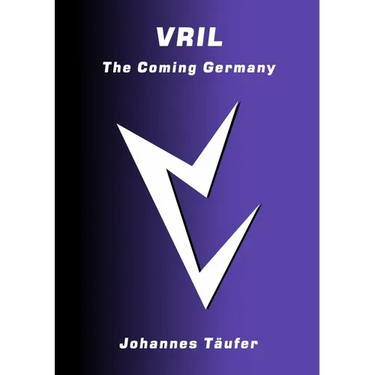 Vril: The Coming Germany