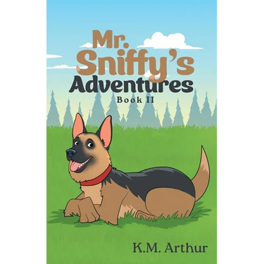 Mr. Sniffy's Adventures: Book II