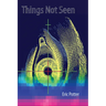 Things Not Seen