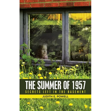 The Summer of 1957: Secrets Left in the Basement