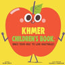 Khmer Children's Book: Raise Your Kids to Love Vegetables!