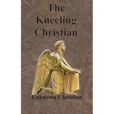 The Kneeling Christian