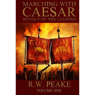 Marching With Caesar: Revolt of the Legions