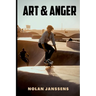 Art and Anger